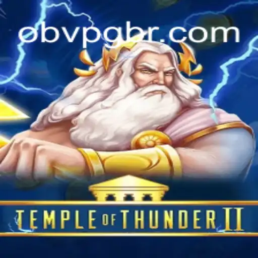 TempleofThunderII: A Nova Era dos Jogos Eletrizantes