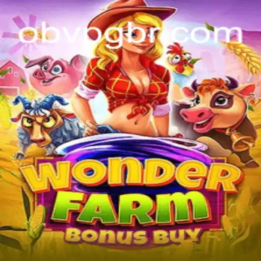 Descubra as Emoções de WonderFarmBonusBuy: Uma Aventura no Mundo dos Jogos
